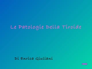 Le Patologie Della Tiroide Di Enrica Giuliani 