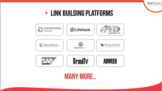Link Building Platforms
many more..
 