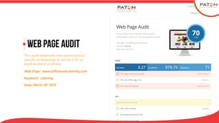 Web Page Audit
This audit determine how optimized this
speciﬁc landing page or article is for an
exact keyword or phrase
Web Page : www.billhansencatering.com
Keyword : catering
Date: March 28' 2015
 