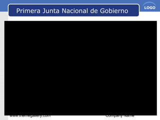 www.themegallery.com Company Name
LOGO
Primera Junta Nacional de Gobierno
 