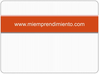 www.miemprendimiento.com 