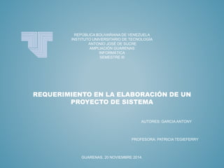requerimiento para la elaboracion de un proyecto | PPTX