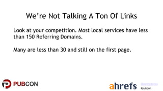 Local Link Building - Pubcon Local 2021 - Patrick Stox