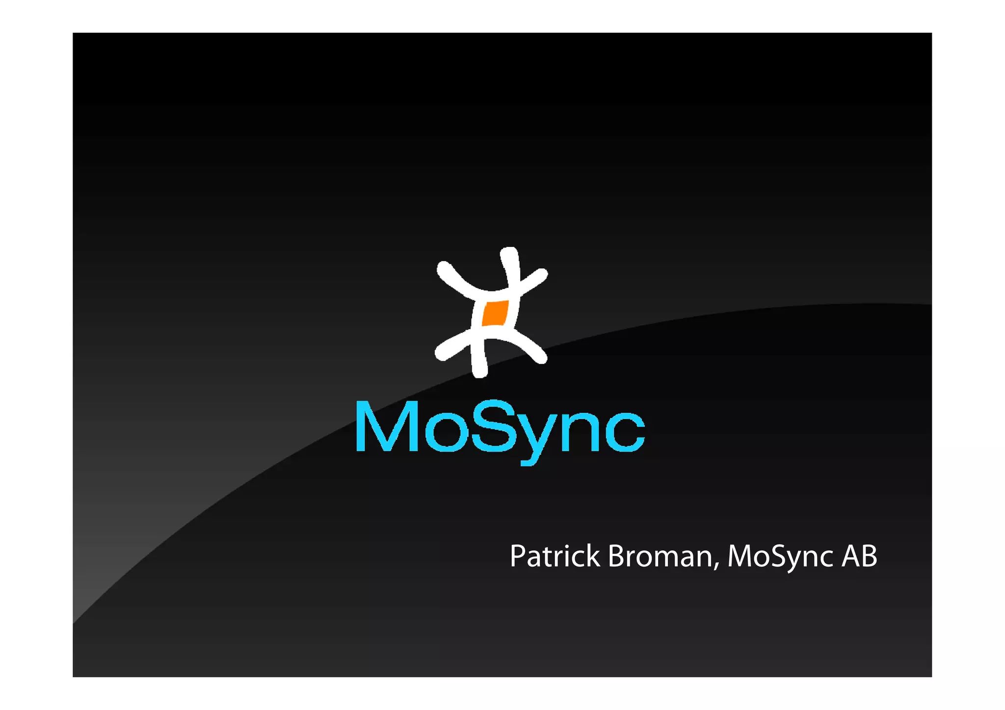 Patrick Broman, MoSync AB