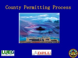 County Permitting Process 