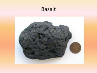 Basalt
 