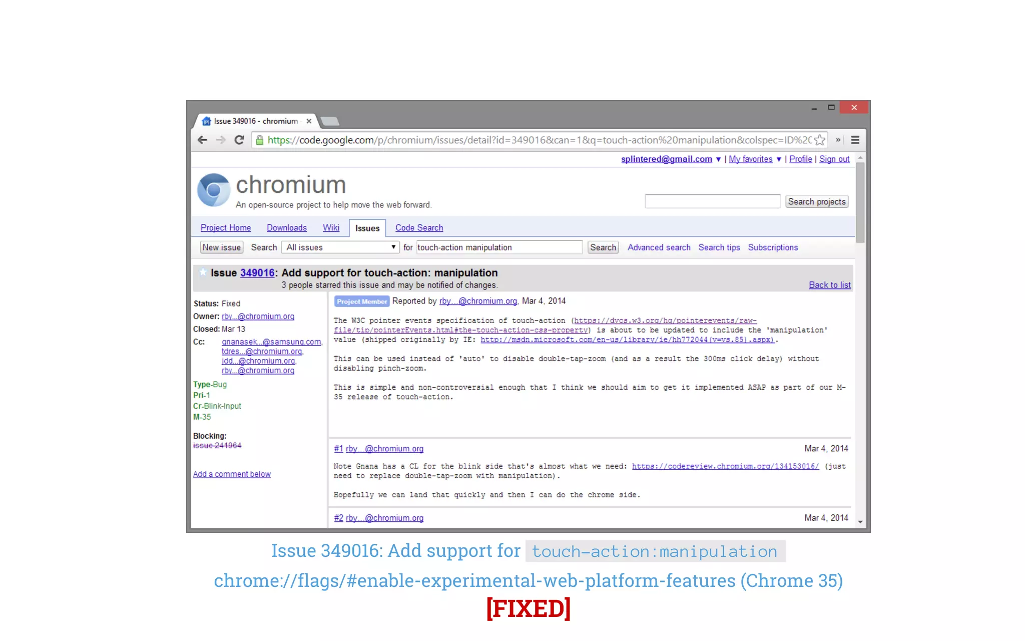 Issue 349016: Add support for touch-action:manipulation
chrome://flags/#enable-experimental-web-platform-features (Chrome 35)
[FIXED]
 
