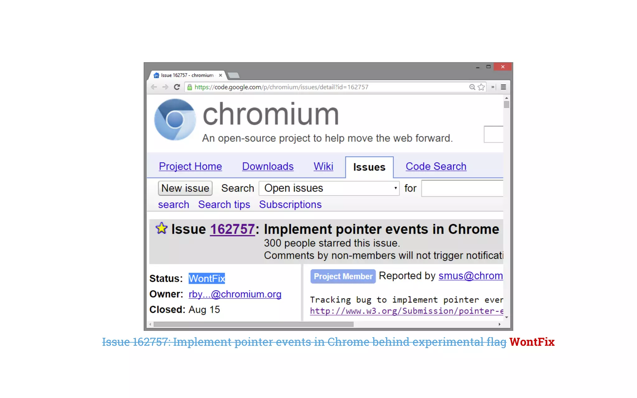 Issue 162757: Implement pointer events in Chrome behind experimental flag WontFix
 
