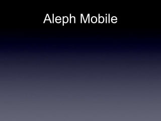 Aleph Mobile
 