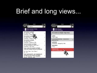 Brief and long views...
 