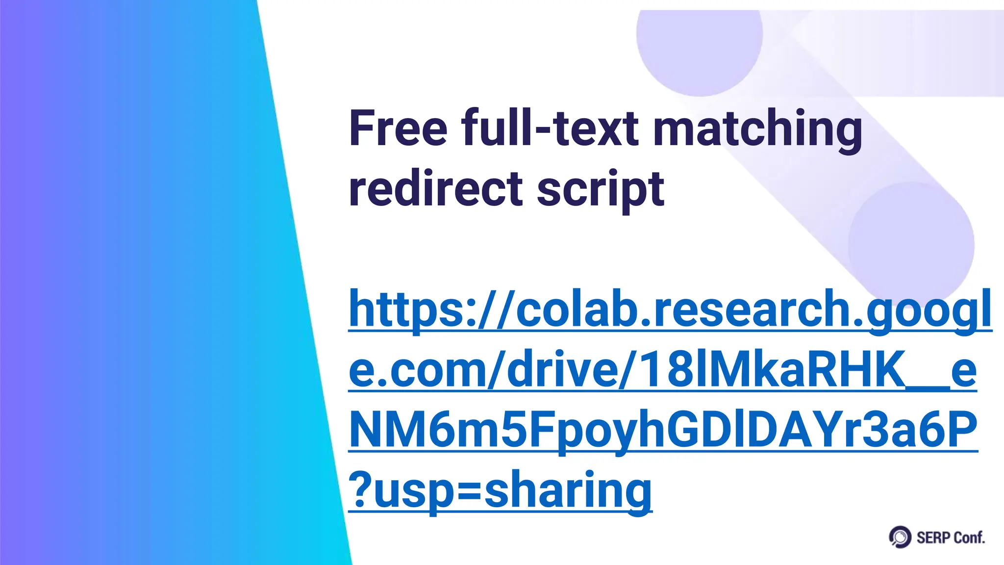 Free full-text matching
redirect script
https://colab.research.googl
e.com/drive/18lMkaRHK__e
NM6m5FpoyhGDlDAYr3a6P
?usp=sharing
 