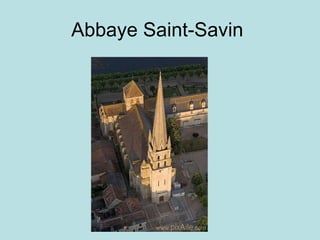 Abbaye Saint-Savin  