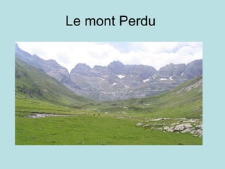 Le mont Perdu  