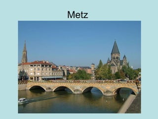 Metz  