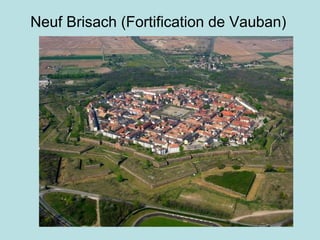 Neuf Brisach (Fortification de Vauban)  