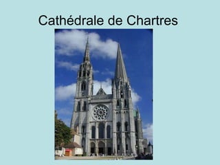 Cathédrale de Chartres  