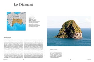 Le Diamant

                                                                                                  Canton du Diamant
                                                                                                  Arrondissement du Marin
                                                                                                  Superficie : 2 734 ha
                                                                                                  Population 2007 : 5 602 hab.
                                                                                                  Habitants : les Diamantinois
                                                                                                  Cours d’eau : Rivière Fond Placide, Rivière
                                                                                                  Fond Thoraille, Ravine Fond Manoel

                                                                                                  Origine du nom : du rocher éponyme,
                                                                                                  bouchon volcanique jailli de la mer, dont les
                                                                                                  facettes rappellent la pierre précieuse.




  Historique
  Les traces archéologiques les plus anciennes datent le premier peu-             d’activité de l’économie locale. Vers 1783, le quartier du Diamant
  plement du site au IVe siècle de notre ère, époque à laquelle les               compte 1 183 âmes, dont 904 esclaves, qui travaillent dans 8 habi-
  Arawaks abordent la Grande Anse du Diamant. Une seconde culture                 tations-sucreries, 16 cotonneries, 10 caféières et 2 cacaoyères. Les
  amérindienne s’établit par la suite dans cette région, avec l’arrivée,          vagues d’occupation anglaise à la fin du XVIIIe et au début du XIXe
  au Xe siècle, des Caraïbes, qui s’y installent en nombre. La paroisse           siècle confèrent une importance stratégique au rocher du Diamant.
  des Anses d’Arlet est fondée vers 1674, et est d’abord desservie par les        En 1804, les Britanniques dépensent des sommes considérables pour
  jésuites. Si le Diamant n’en est qu’une dépendance, une chapelle y              le fortifier, comme à Aden, à Gibraltar ou à Malte. Le commodore
  est construite bien avant. En 1684, la construction d’une église est            Hood y installe une garnison pour contrôler le canal de Sainte-Lucie.
  engagée, la paroisse constituée et sa desserte confiée aux moines               Après que ses hommes aient été délogés, l’année suivante, par la flotte
  capucins. Le 17 mai 1717, le gouverneur de la Martinique La                     de l’amiral Villeneuve, l’utilisation militaire du rocher est définiti-   SITE DU DIAMANT
  Varenne et son intendant Ricouart d’Hérouville sont victimes de la              vement abandonnée. La paroisse et le quartier, d’abord inclus dans        a9720724
  sédition des planteurs dite « gaoulé ». Arrivés dans l’île avec                 la commune du Sud, sont érigés en commune autonome en 1862.               Le rocher du Diamant, aiguille de lave haute
  l’instruction de limiter la production sucrière, ils ont immédiate-             Au milieu du XXe siècle, la vie économique est animée par la pêche        de 176 mètres, et le Morne-Larcher, petit
  ment provoqué l’hostilité de la population. L’intendant et le gouver-           et deux distilleries, alors que l’agriculture s’essouffle à cause d’une   stratovolcan andésitique qui culmine à
  neur sont arrêtés et séquestrés à l’habitation Bourgeot, actuelle               pluviométrie insuffisante. En 1925, durant les élections municipales,     477 mètres, témoignent de la forte activité
  « O’Mullane », puis renvoyés en France. L’ordre royal est rétabli               dix personnes trouvent la mort, fauchées par le fusil mitrailleur des     éruptive qui a précédé la naissance du site, il
  dans l’île dès 1719 et, dès lors, le sucre constitue le premier pôle            troupes envoyées par le gouverneur Richard pour maintenir l’ordre.        y a moins d’un million d’années.

Le Diamant                                                                   92                                                                                                                               93   Le Diamant
 