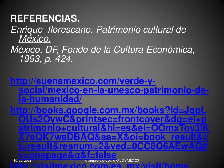 Patrimonio Cultural De Mexico