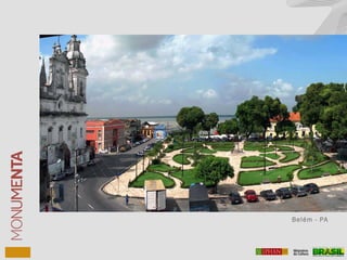 Belém - PA
 
