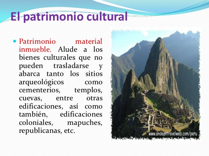 Patrimonio cultural Patrimonio cultural