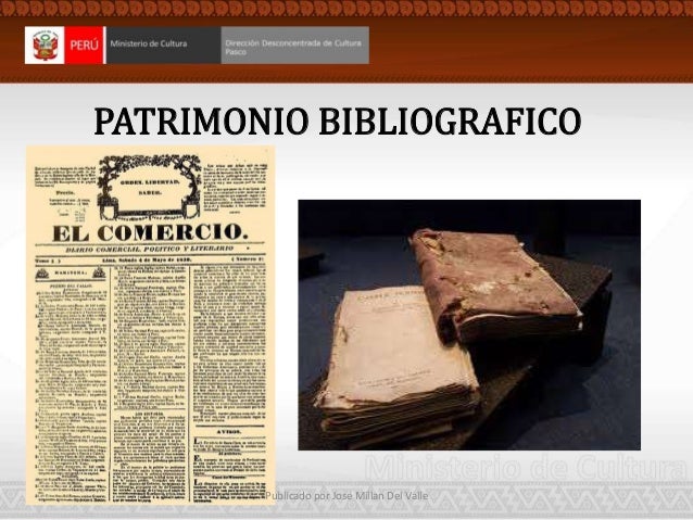 PATRIMONIO BIBLIOGRAFICO
Publicado por José Millan Del Valle
 