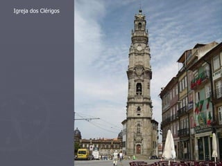 Igreja dos Clérigos
 