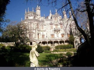 A Quinta da Regaleira 