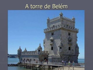 A torre de Belém 