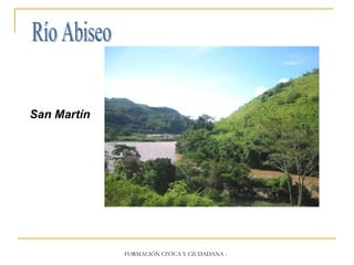 Río Abiseo San Martín