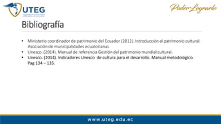 Bibliografía
• Ministerio coordinador de patrimonio del Ecuador (2012). Introducción al patrimonio cultural.
Asociación de...