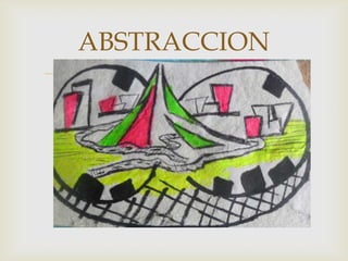 ABSTRACCION


 