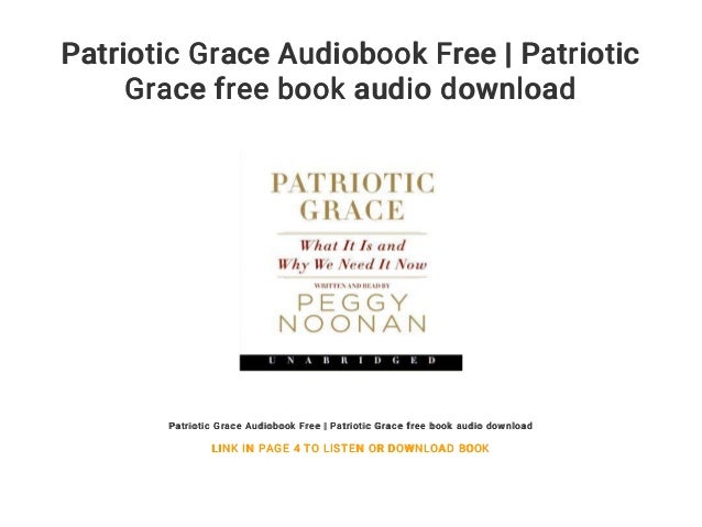 patriotic grace audiobook free patriotic grace free book audio down