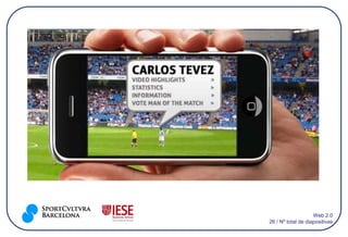Web 2.0
26 / Nº total de diapositivas
 