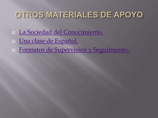Talleres de Matemáticas y Español durante el Ciclo Escolar.
