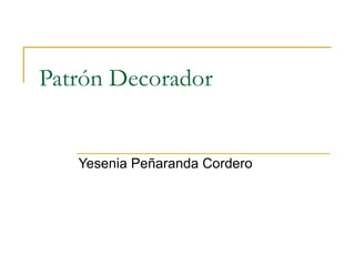 Patrón Decorador Yesenia Peñaranda Cordero 