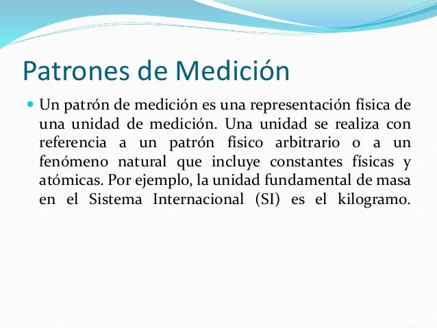 Patrones de medición/ Juan