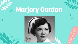 Marjory Gordon
 