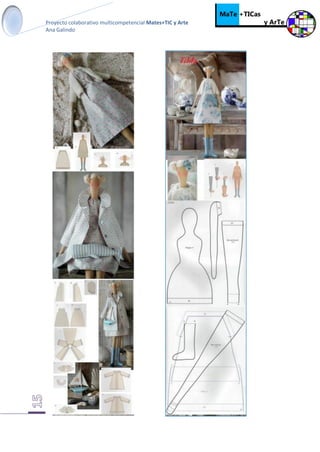 Proyecto colaborativo multicompetencial Mates+TIC y Arte
Ana Galindo
 