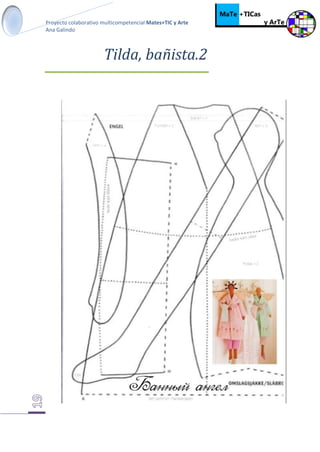 Proyecto colaborativo multicompetencial Mates+TIC y Arte
Ana Galindo
Tilda, bañista.2
 