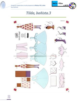 Proyecto colaborativo multicompetencial Mates+TIC y Arte
Ana Galindo
Tilda, bañista.3
 