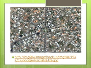  http://img204.imageshack.us/img204/193
 7/ciudadojedasatelite1xe.jpg
 