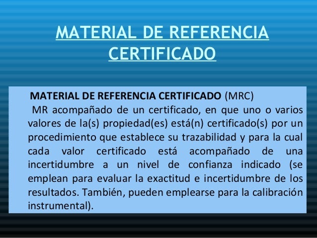 Patrones y materiales de referencia para principiante (metrologia)