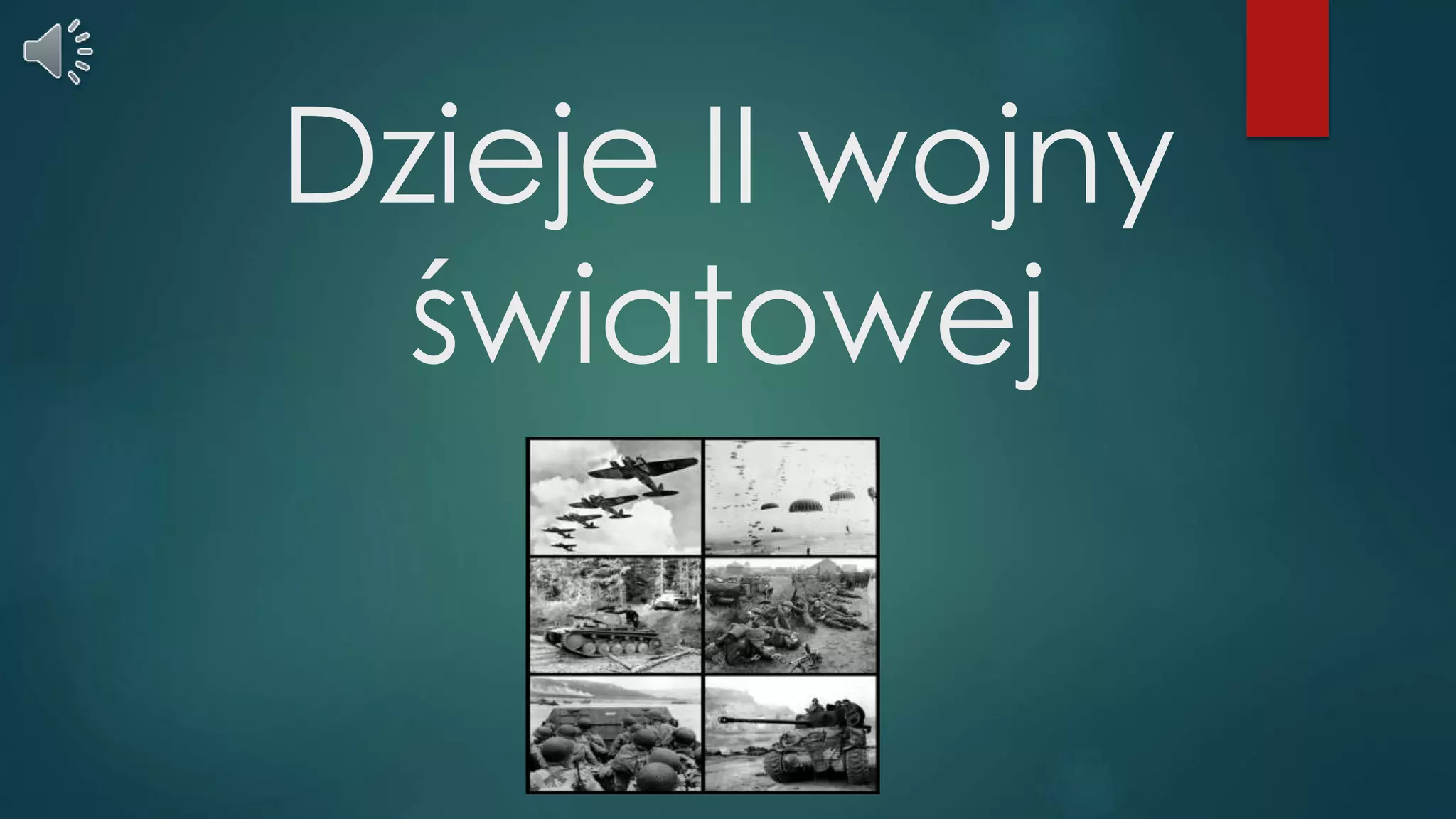 II wojna światowa | PPTX | War and Conflicts