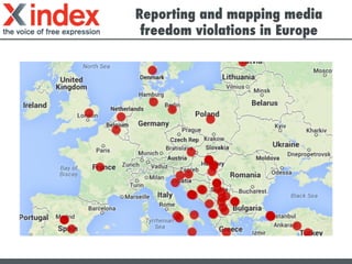 Reporting and mapping media
freedom violations in Europe
 