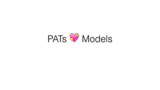 PATs 💖 Models
 