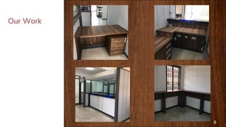 8
Our Work
 