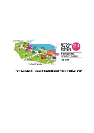 Pattaya Music: Pattaya International Music Festival 2014
 