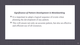 Comprehensive Guide to Pattern Development Methods in Metalworking and ...