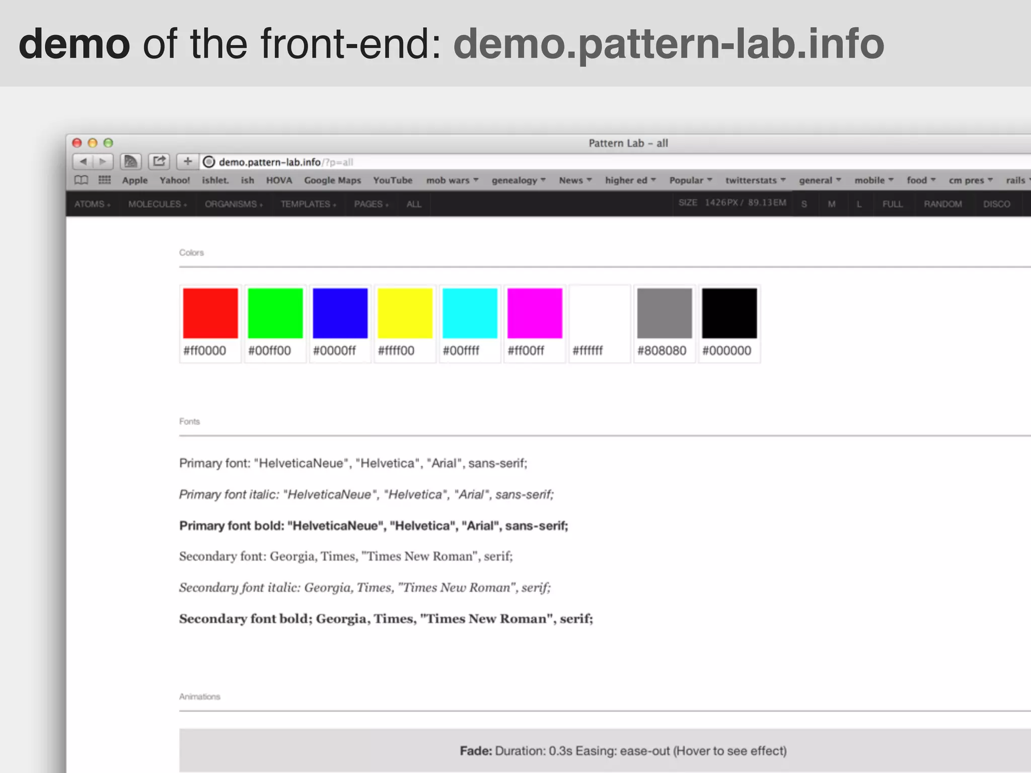 demo of the front-end: demo.pattern-lab.info

 