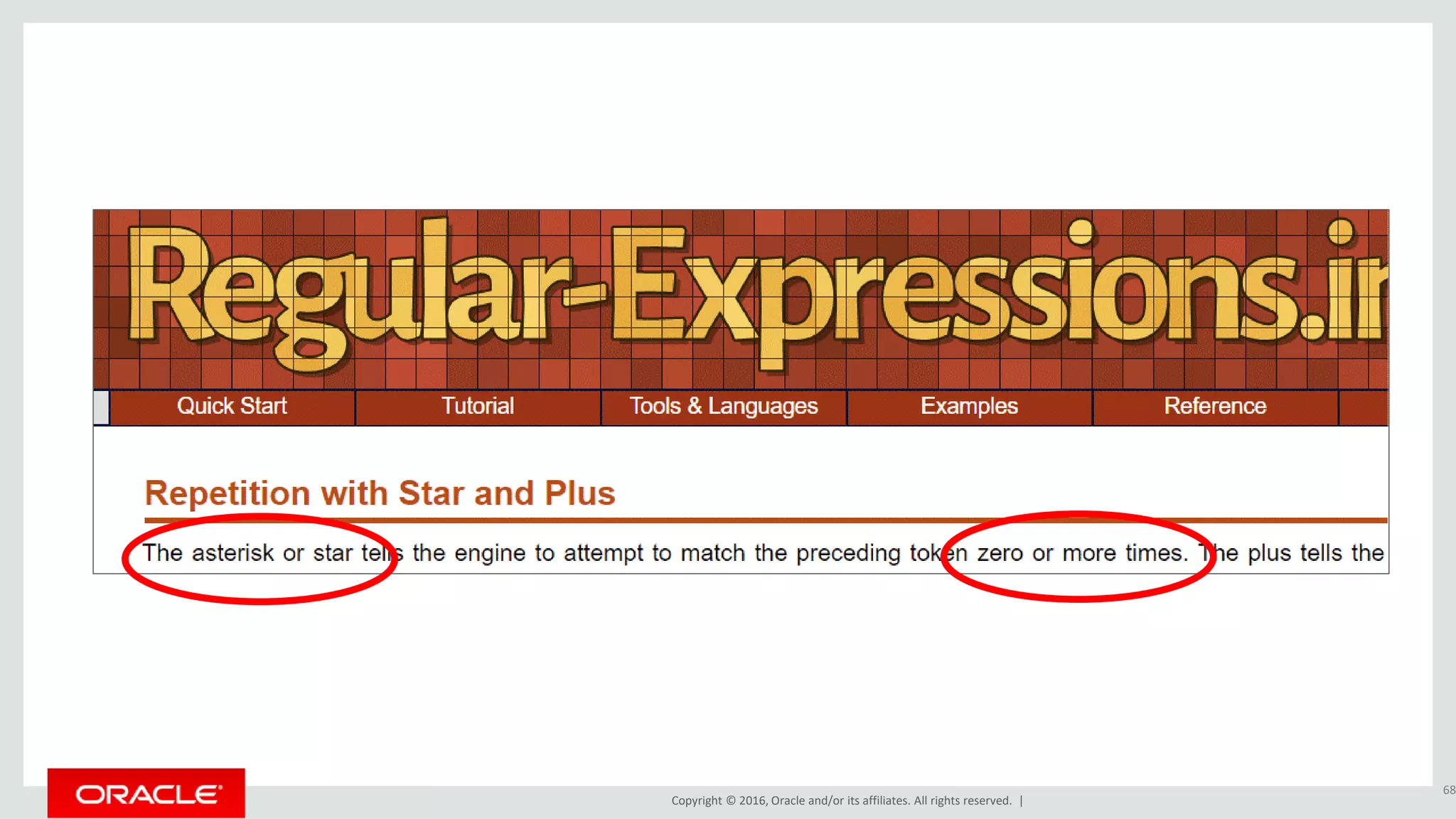 Copyright © 2016, Oracle and/or its affiliates. All rights reserved. |
68
 